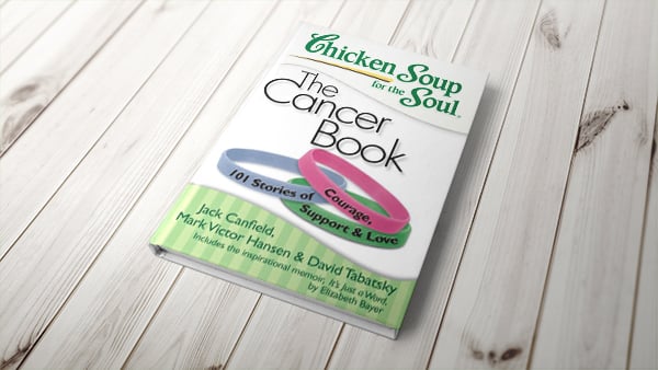 Book cover for Chicken Soup for the Soul: the Cancer Book