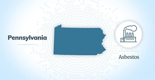 Asbestos Exposure in Pennsylvania