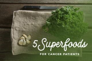 5 Superfoods for Cancer Patients